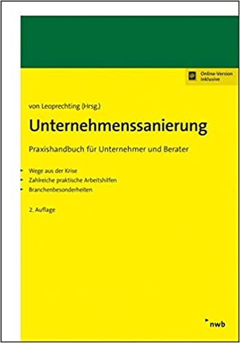 Unternehmenssanierung, 2. Auflage, 2018 - Inhalt